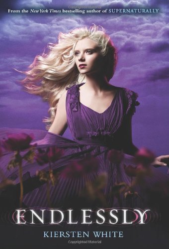 Kiersten White/Endlessly